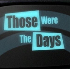 Those Were the Days (2011) - Stream Online