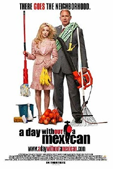 A Day Without a Mexican (2004) - Stream Online
