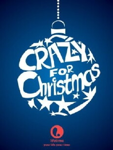 Crazy for Christmas (2005) - Stream Online