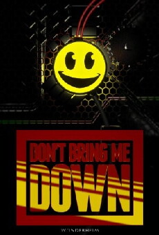 Don't Bring Me Down (2019) - Stream Online