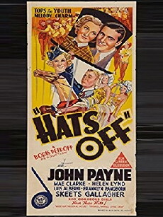 Hats Off (1936) - Stream Online
