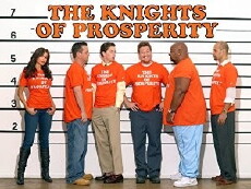 The Knights of Prosperity (2007) - Stream Online