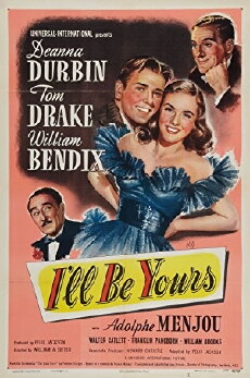 I'll Be Yours (1947) - Stream Online