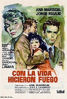 Con la vida hicieron fuego (1959) - Stream Online