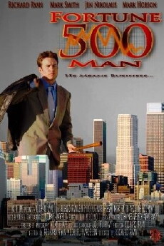 Fortune 500 Man (2012) - Stream Online