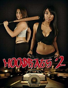 Hoodrats 2: Hoodrat Warriors (2008) - Stream Online