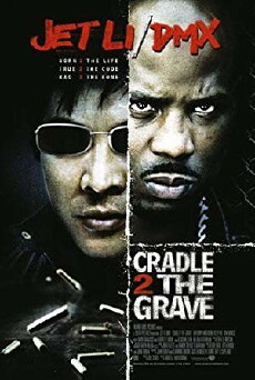 Cradle 2 the Grave (2003) - Stream Online
