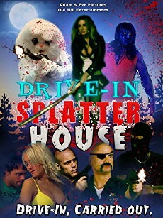 Drive-In Splatter House (2017) - Stream Online