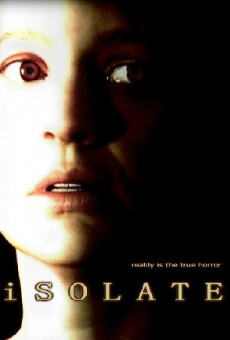Isolate (2012) - Stream Online