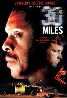 30 Miles (2004) - Stream Online