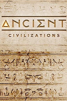 Ancient Civilizations (2017) - Stream Online