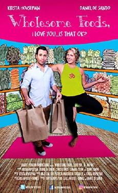 Wholesome Foods I Love You... Is That OK? (2018) - Stream Online