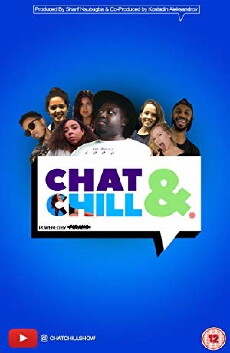 Chat & Chill (2017) - Stream Online