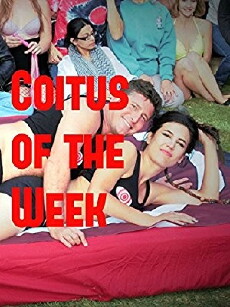Coitus of the Week comedy pilot (2016) - Stream Online