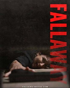 Fallaway (2019) - Stream Online