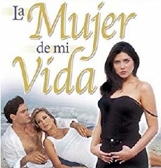 La mujer de mi vida (1998) - Stream Online