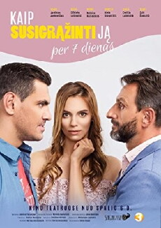 Kaip susigrazinti ja per 7 dienas (2017) - Stream Online