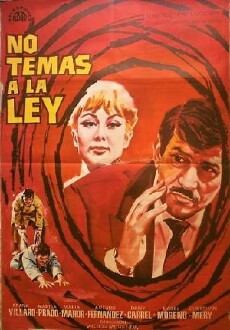 No temas a la ley (1963) - Stream Online