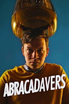 Abracadavers (2018) - Stream Online