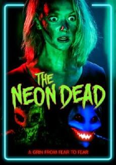 The Neon Dead (2017) - Stream Online