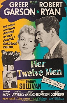 Her Twelve Men (1954) - Stream Online