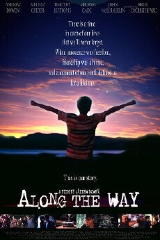 Along the Way (2007) - Stream Online