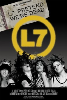 L7: Pretend We're Dead (2017) - Stream Online