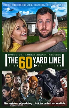 The 60 Yard Line (2017) - Stream Online