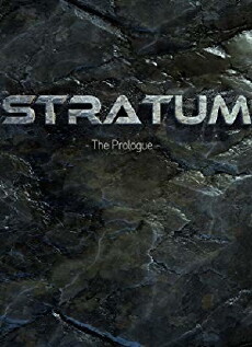 Stratum: The Prologue (2017) - Stream Online