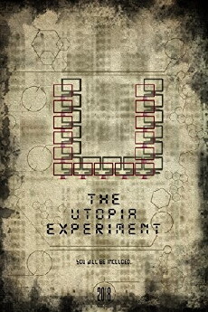 The Utopia Experiment (2018) - Stream Online