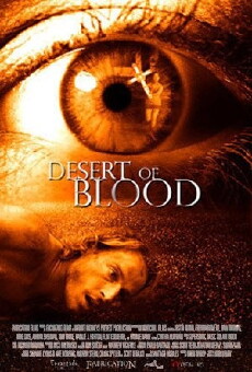 Desert of Blood (2008) - Stream Online