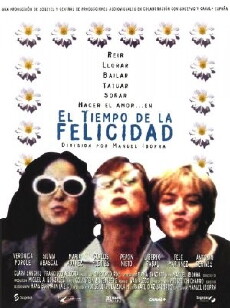El tiempo de la felicidad (1997) - Stream Online