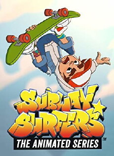 Subway Surfers: The Animated Series (2018) - Stream Online