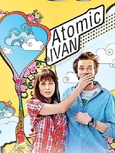 Atomic Ivan (2012) - Stream Online