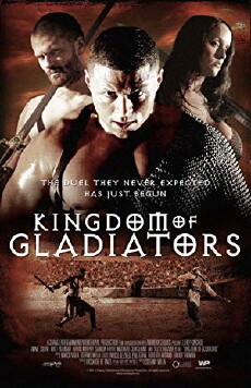 Kingdom of Gladiators (2011) - Stream Online