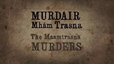 Murdair Mhám Trasna (2018) - Stream Online
