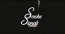Smoke Signals (2017) - Stream Online