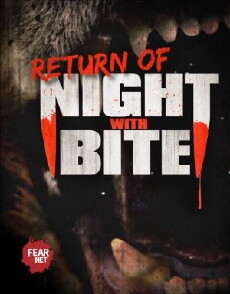 Return of Night with Bite (2013) - Stream Online