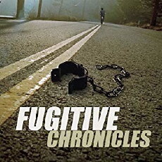The Fugitive Chronicles (2009) - Stream Online