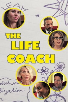 The Life Coach (2014) - Stream Online