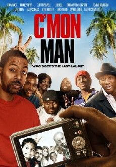 C'mon Man (2012) - Stream Online