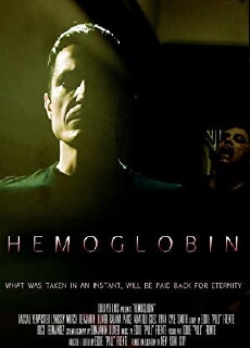 Hemoglobin (2013) - Stream Online