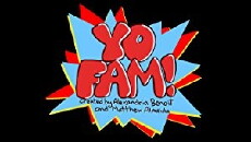 Yo Fam! (2018) - Stream Online