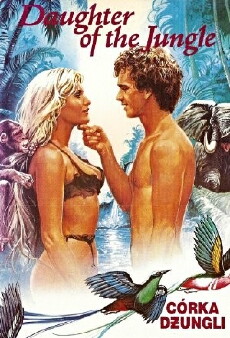 Daughter of the Jungle (1982) - Stream Online