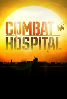 Combat Hospital (2011) - Stream Online