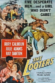 The Looters (1955) - Stream Online