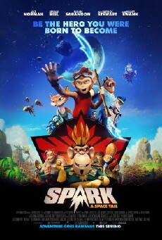 Spark: A Space Tail (2016) - Stream Online