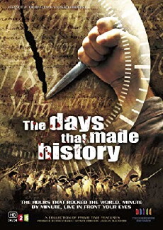The Days That Made History (2009) - Stream Online