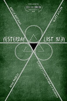 Yesterday Last Year (2017) - Stream Online