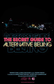 The Secret Guide to Alternative Beijing (2012) - Stream Online